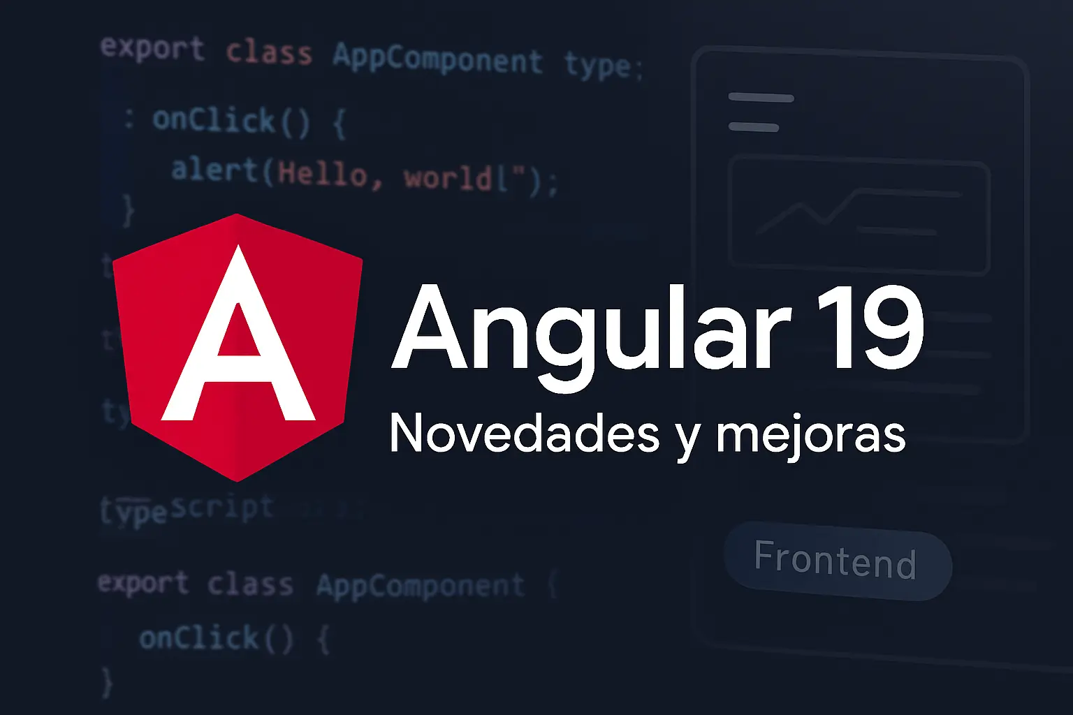 Novedades Clave de Angular v19: Rendimiento, DX y Reactividad Mejorados
